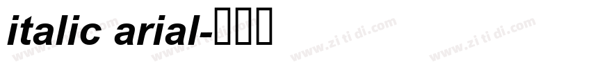 italic arial字体转换